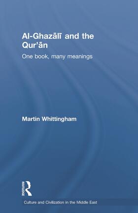 Whittingham | Al-Ghazali and the Qur'an | Buch | 978-0-415-66394-6 | sack.de