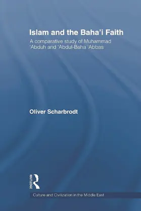 Scharbrodt | Islam and the Baha'i Faith | Buch | 978-0-415-66403-5 | sack.de