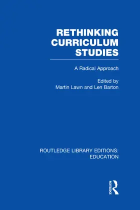 Lawn / Barton |  Rethinking Curriculum Studies (RLE Edu B) | Buch |  Sack Fachmedien