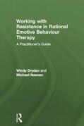 Dryden / Neenan |  Working with Resistance in Rational Emotive Behaviour Therapy | Buch |  Sack Fachmedien