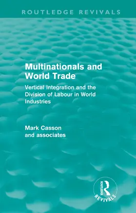 Casson |  Multinationals and World Trade | Buch |  Sack Fachmedien