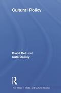 Bell / Oakley |  Cultural Policy | Buch |  Sack Fachmedien
