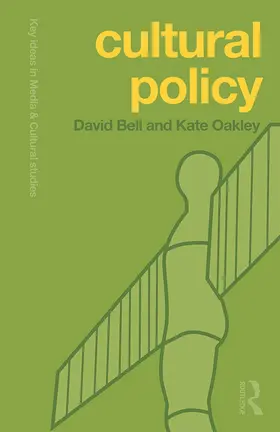 Bell / Oakley |  Cultural Policy | Buch |  Sack Fachmedien