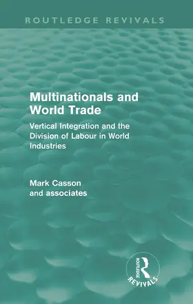 Casson |  Multinationals and World Trade | Buch |  Sack Fachmedien