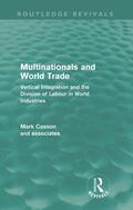 Casson |  Multinationals and World Trade | Buch |  Sack Fachmedien