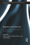 Steiner / Mason / Hayes |  Migration and Insecurity | Buch |  Sack Fachmedien