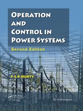 Murty |  Operation and Control in Power Systems, Second Edition | Buch |  Sack Fachmedien