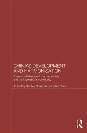 Wu / Yao / Chen |  China's Development and Harmonization | Buch |  Sack Fachmedien