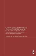 Wu / Yao / Chen |  China's Development and Harmonization | Buch |  Sack Fachmedien