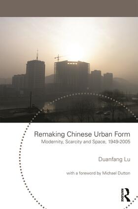 Lu | Remaking Chinese Urban Form | Buch | 978-0-415-66569-8 | sack.de