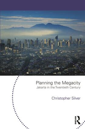 Silver | Planning the Megacity | Buch | 978-0-415-66571-1 | sack.de