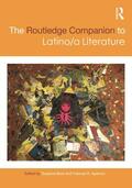 Bost / Aparicio |  The Routledge Companion to Latino/a Literature | Buch |  Sack Fachmedien