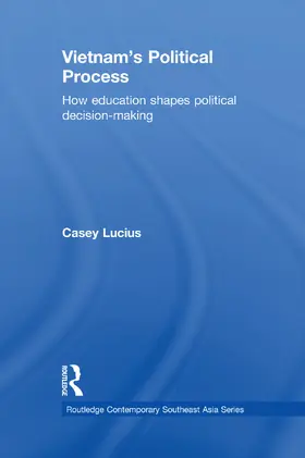 Lucius | Vietnam's Political Process | Buch | 978-0-415-66610-7 | www.sack.de