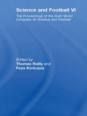 Reilly / Korkusuz | Science and Football VI | Buch | 978-0-415-66616-9 | sack.de