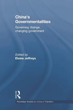 Jeffreys |  China's Governmentalities | Buch |  Sack Fachmedien