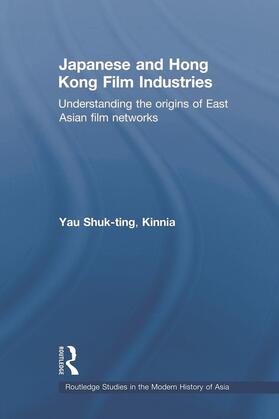 Shuk-ting, Kinnia | Japanese and Hong Kong Film Industries | Buch | sack.de