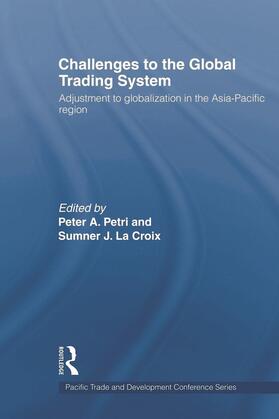 La Croix / Petri |  Challenges to the Global Trading System | Buch |  Sack Fachmedien