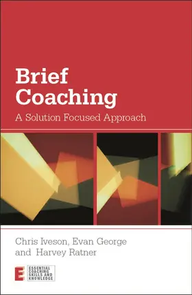 Iveson / George / Ratner | Brief Coaching | Buch | 978-0-415-66747-0 | sack.de