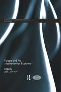 Costa-Font |  Europe and the Mediterranean Economy | Buch |  Sack Fachmedien