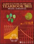 Agra FNP Research |  Agriculture in Brazil Yearbook 2011 | Sonstiges |  Sack Fachmedien