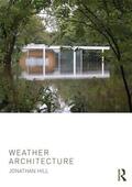 Hill |  Weather Architecture | Buch |  Sack Fachmedien