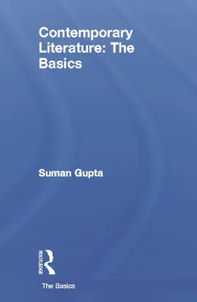 Gupta |  Contemporary Literature: The Basics | Buch |  Sack Fachmedien