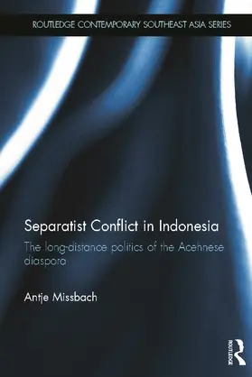 Missbach |  Separatist Conflict in Indonesia | Buch |  Sack Fachmedien