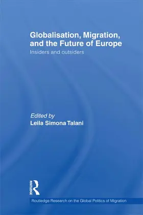 Talani |  Globalisation, Migration, and the Future of Europe | Buch |  Sack Fachmedien