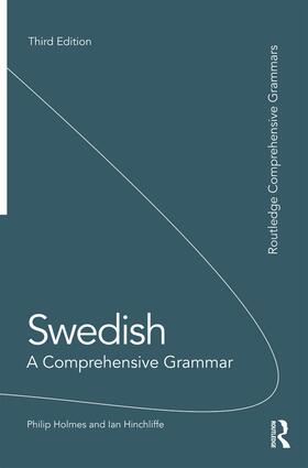 Hinchliffe / Holmes | Swedish: A Comprehensive Grammar | Buch | 978-0-415-66925-2 | sack.de