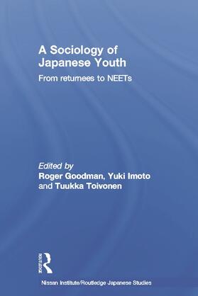 Goodman / Imoto / Toivonen |  A Sociology of Japanese Youth | Buch |  Sack Fachmedien
