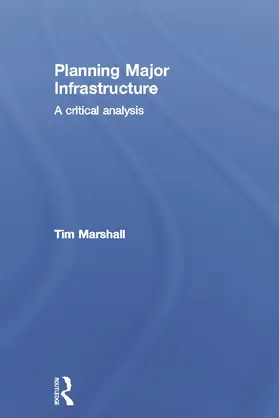 Marshall |  Planning Major Infrastructure | Buch |  Sack Fachmedien