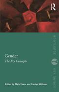 Evans / Williams |  Gender: The Key Concepts | Buch |  Sack Fachmedien