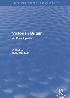 Mitchell |  Victorian Britain (Routledge Revivals) | Buch |  Sack Fachmedien