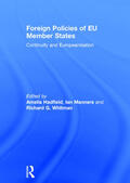Hadfield / Manners / Whitman |  Foreign Policies of EU Member States | Buch |  Sack Fachmedien