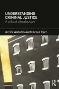 Wahidin / Carr |  Understanding Criminal Justice | Buch |  Sack Fachmedien