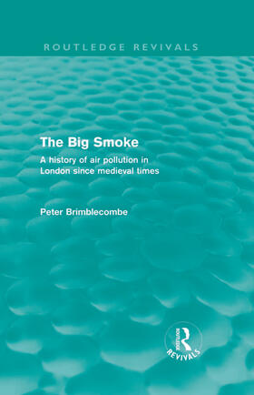 Brimblecombe | The Big Smoke | Buch | 978-0-415-67183-5 | sack.de