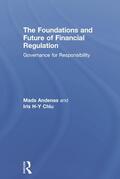 Andenas / Chiu |  The Foundations and Future of Financial Regulation | Buch |  Sack Fachmedien