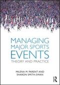 Parent |  Managing Major Sports Events | Buch |  Sack Fachmedien