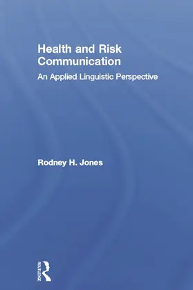 Jones | Health and Risk Communication | Buch | 978-0-415-67259-7 | www.sack.de
