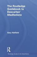 Hatfield |  The Routledge Guidebook to Descartes' Meditations | Buch |  Sack Fachmedien