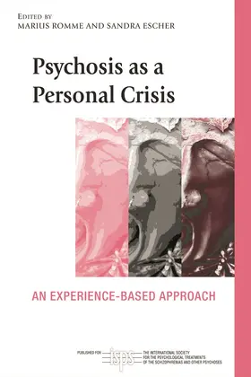 Romme / Escher |  Psychosis as a Personal Crisis | Buch |  Sack Fachmedien