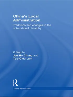 Chung / Lam | China's Local Administration | Buch | 978-0-415-67334-1 | sack.de
