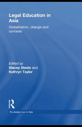 Steele / Taylor |  Legal Education in Asia | Buch |  Sack Fachmedien