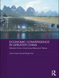 Lei / Yao |  Economic Convergence in Greater China | Buch |  Sack Fachmedien