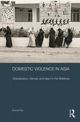 Fulu | Domestic Violence in Asia | Buch | 978-0-415-67397-6 | sack.de