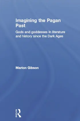 Gibson |  Imagining the Pagan Past | Buch |  Sack Fachmedien