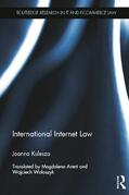 Kulesza |  International Internet Law | Buch |  Sack Fachmedien