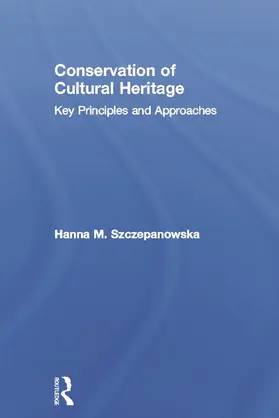 Szczepanowska | Conservation of Cultural Heritage | Buch | 978-0-415-67474-4 | www.sack.de