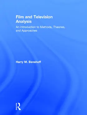 Benshoff |  Film and Television Analysis | Buch |  Sack Fachmedien