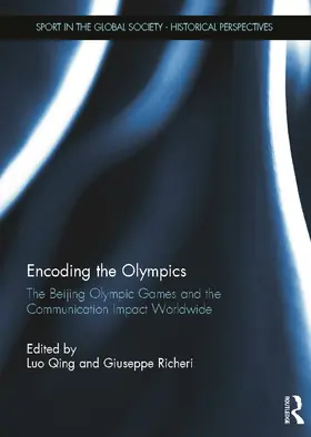 Qing / Richeri | Encoding the Olympics | Buch | 978-0-415-67499-7 | sack.de